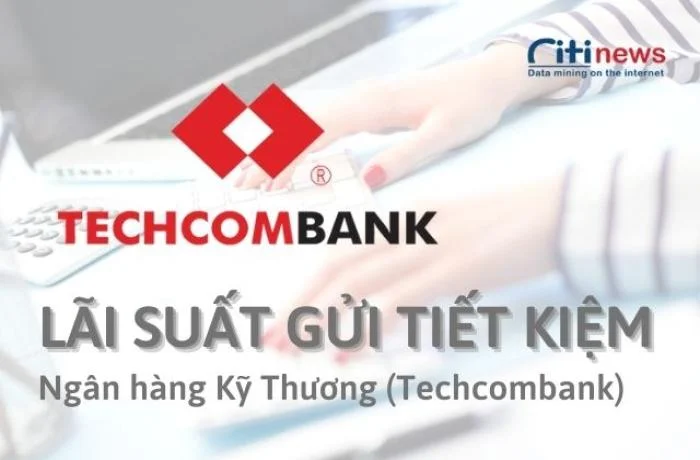 lai-suat-gui-tiet-kiem-ngan-hang-techcombak