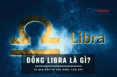 libra coin là gì | Hướng dẫn sử dụng đồng Libra hiệu quả