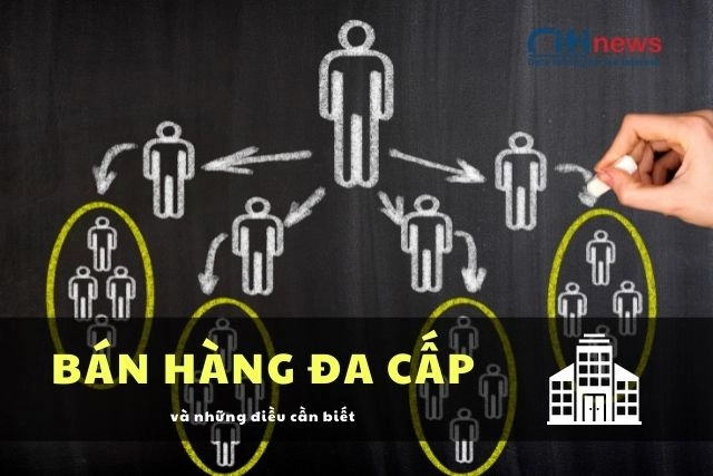 Bán hàng đa cấp là như thế nào?