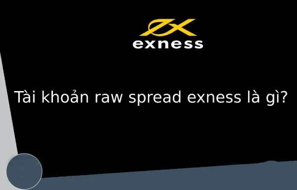 tai-khoan-raw-spread-exness