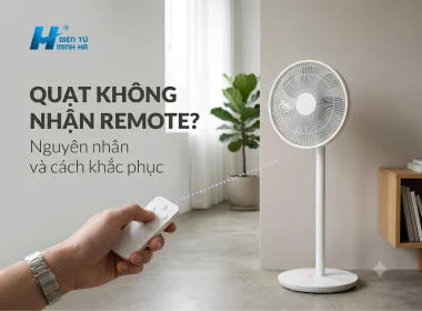 Quạt không nhận remote – Nguyên nhân và cách khắc phục
