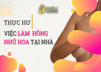 [Thực hư] Việc làm hồng nhũ hoa tại nhà - làm đúng mới hiệu quả