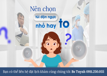 Thay túi độn ngực loại nhỏ hơn