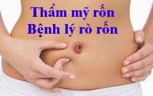 Thẩm mỹ rốn - bệnh lý rò rốn (Thẩm mỹ rốn phần 6)