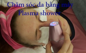 TỰ XOÁ CHỐNG NHĂN DA TẠI NHÀ BẰNG MÁY CÁ NHÂN PLASMA SHOWER
