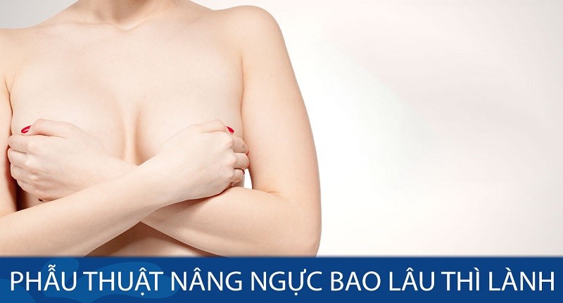 Phẫu thuật ngực có đau không? Thời gian hồi phục bao lâu?
