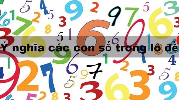 y-nghĩa-cac-con-so-trong-lo-de