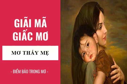 Mơ Thấy Mẹ Đánh Con Gì Chuẩn Nhất Dễ Ăn Nhất