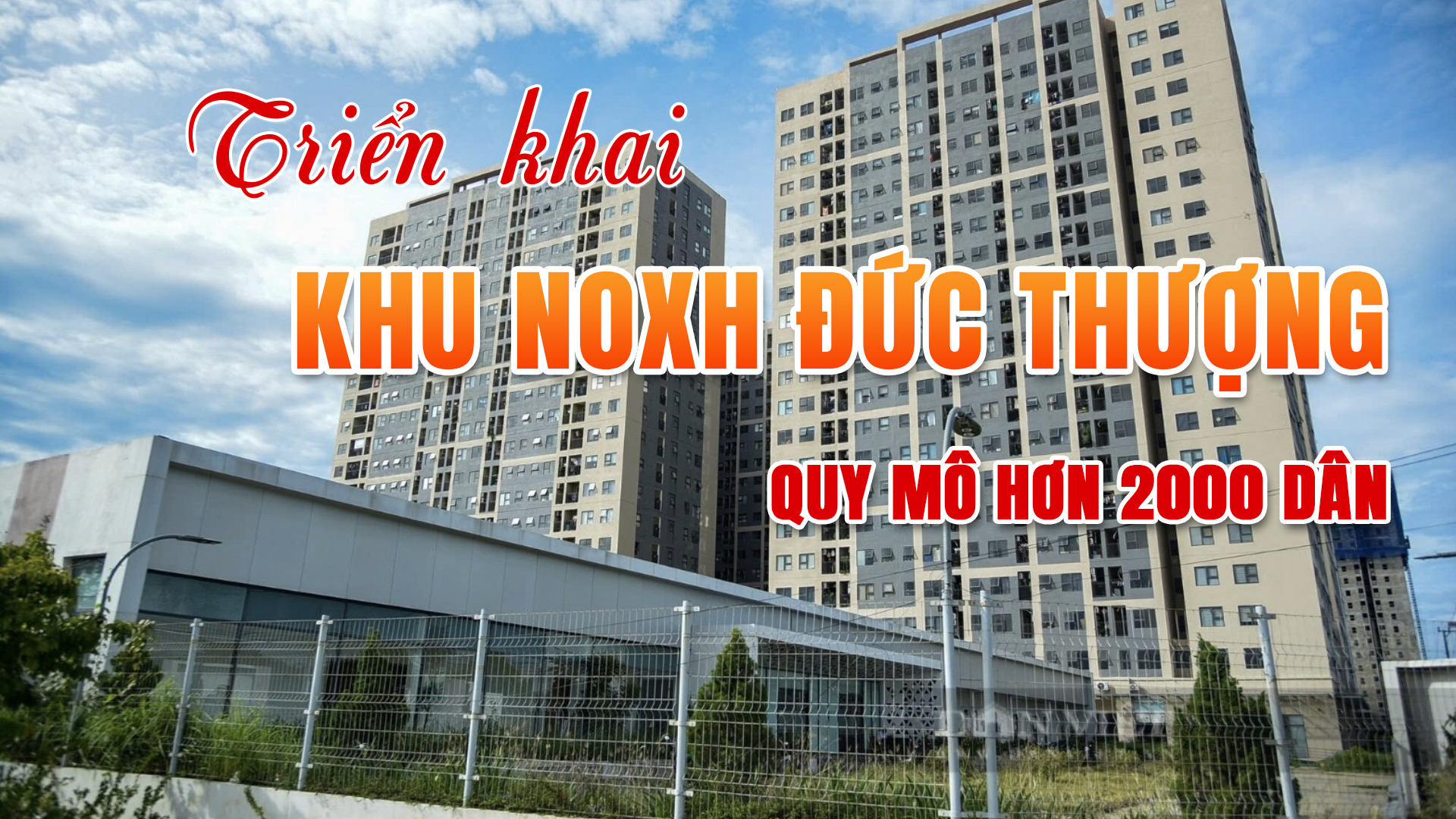 Hoài Đức đang triển khai khu nhà ở xã hội Đức Thượng quy mô hơn 2.000 dân