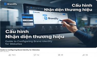 Hướng dẫn cấu hình Nhận diện thương hiệu cho Website AI