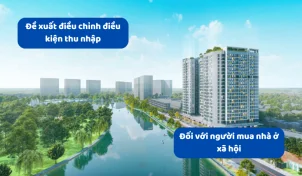 Đề xuất điều chỉnh điều kiện thu nhập đối với người mua nhà ở xã hội