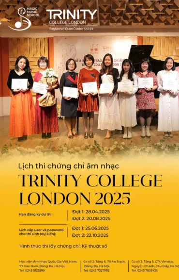 MAGIC MUSIC – TRUNG TÂM ÂM NHẠC ĐƯỢC TRINITY COLLEGE LONDON ỦY QUYỀN ĐÀO TẠO & TỔ CHỨC THI CHỨNG CHỈ.
