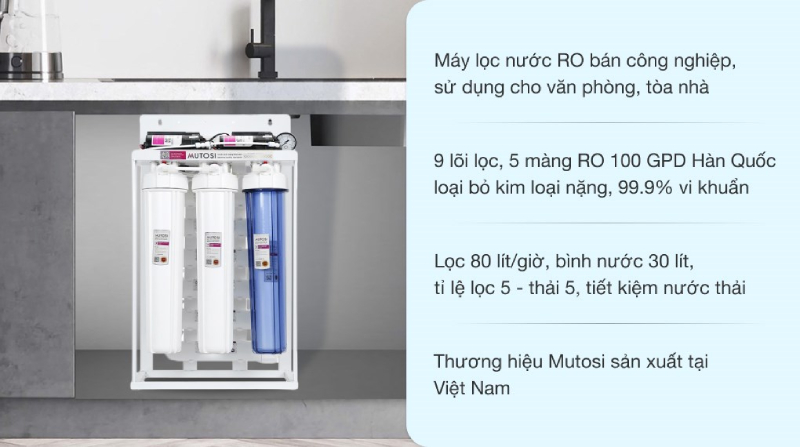 Máy lọc nước Mutosi công nghệ lọc RO không kén chọn nguồn nước đầu vào