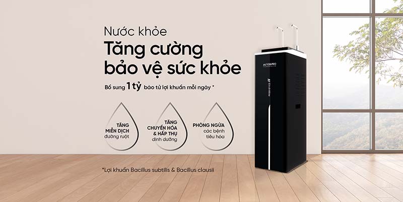 Máy lọc nước cung cấp khoảng 1 tỷ bào tử lợi khuẩn