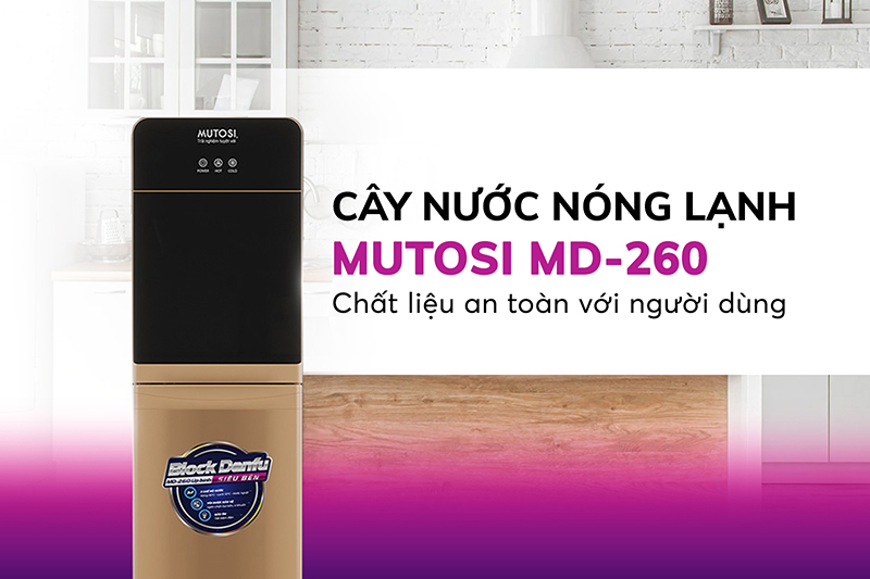 Mutosi MD-260 đáp ứng chất lượng cao, khả năng vận hành ổn định, không gây ồn 