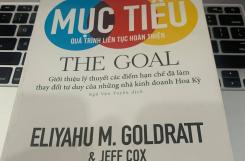 [Review Sách] Mục tiêu quá trình liên tục hoàn thiện - ELIYAHUM M.GOLDRATT & JEFF COX