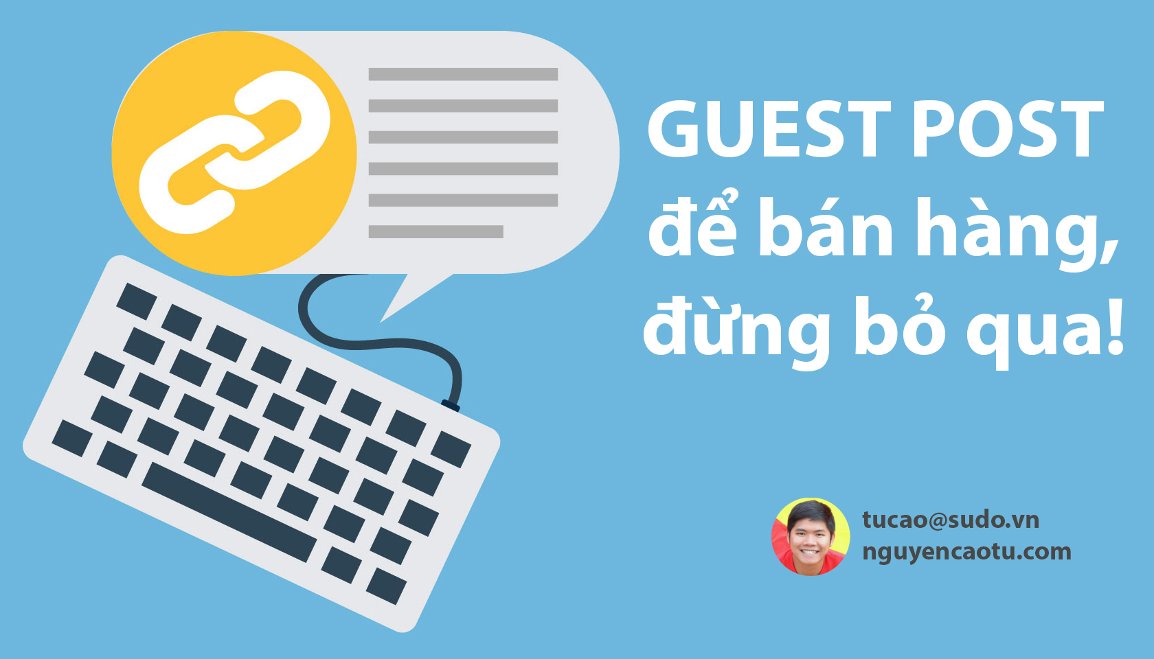 Guest Post cách bán hàng hiệu quả nhưng thường bị bỏ qua