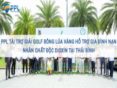 PPL Tài Trợ Giải Golf Bông Lúa Vàng 2023 Hỗ Trợ Gia Đình Nạn Nhân Chất Độc Dioxin tại Thái Bình 3