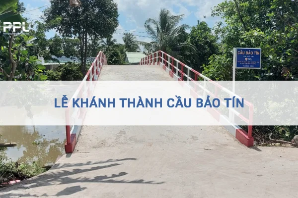 Lễ Khánh Thành Cầu Bảo Tín