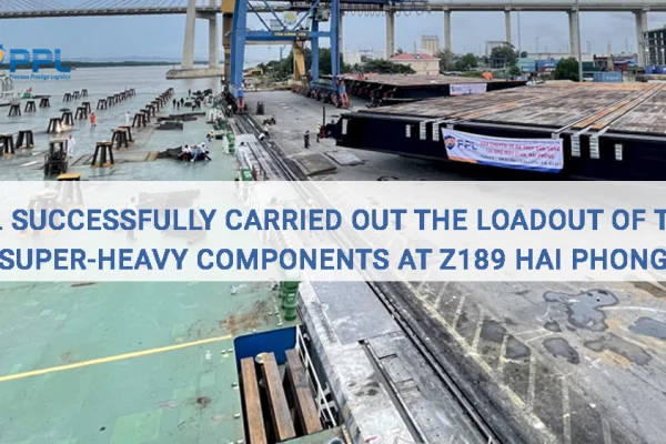 PPL successfully carried out the loadout of two super-heavy components at Z189 Hai Phong 