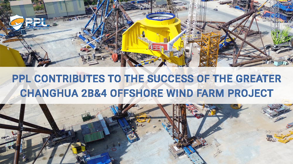 PPL contributes to the success of the Greater Changhua 2b&amp;4 Offshore Wind Farm Project