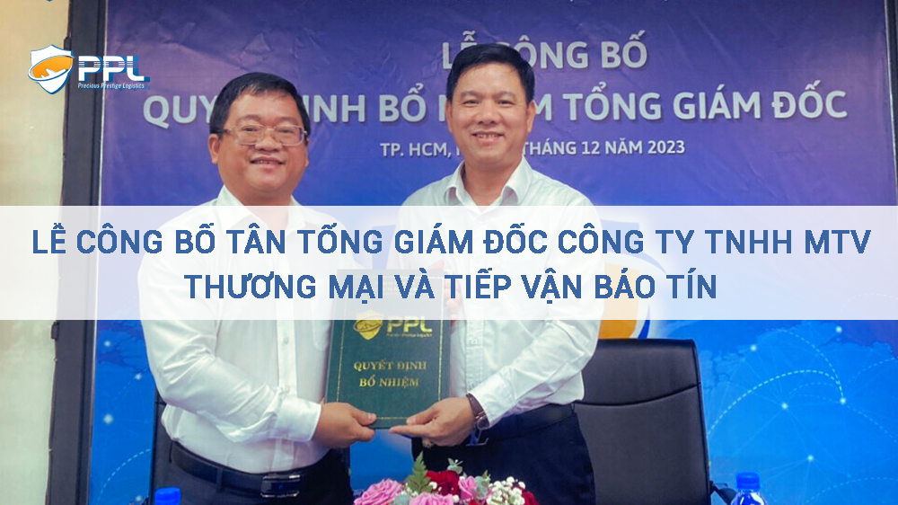 Lễ Công Bố Tân Tổng Giám Đốc Công Ty TNHH MTV Thương Mại Và Tiếp Vận Bảo Tín