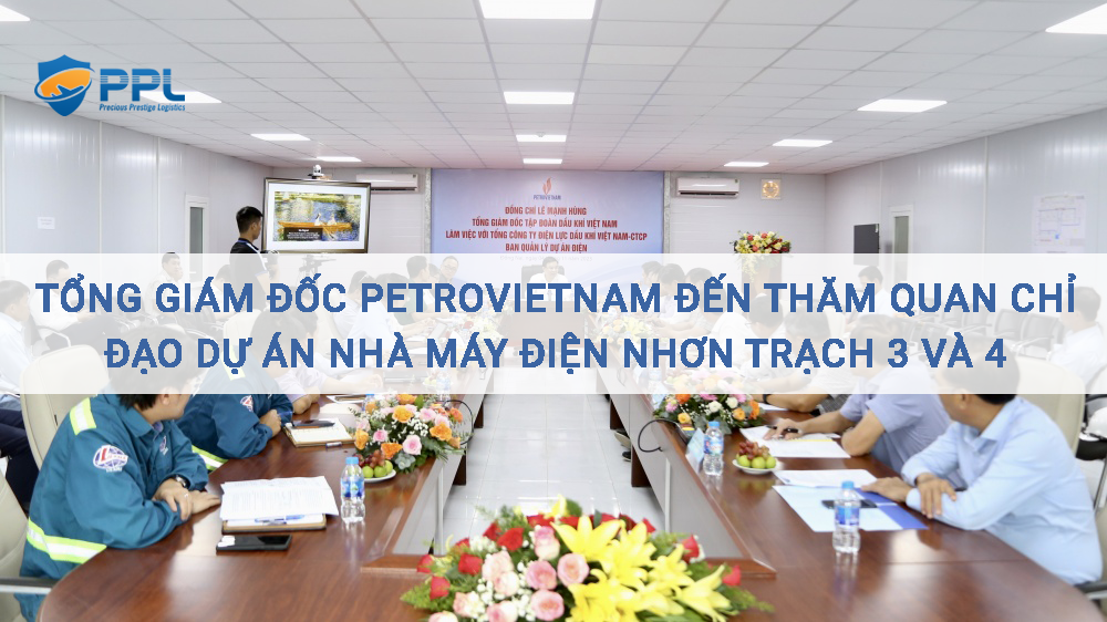 Tổng Giám đốc Petrovietnam đến thăm quan thực địa Dự án Nhà máy Điện Nhơn Trạch 3 và 4