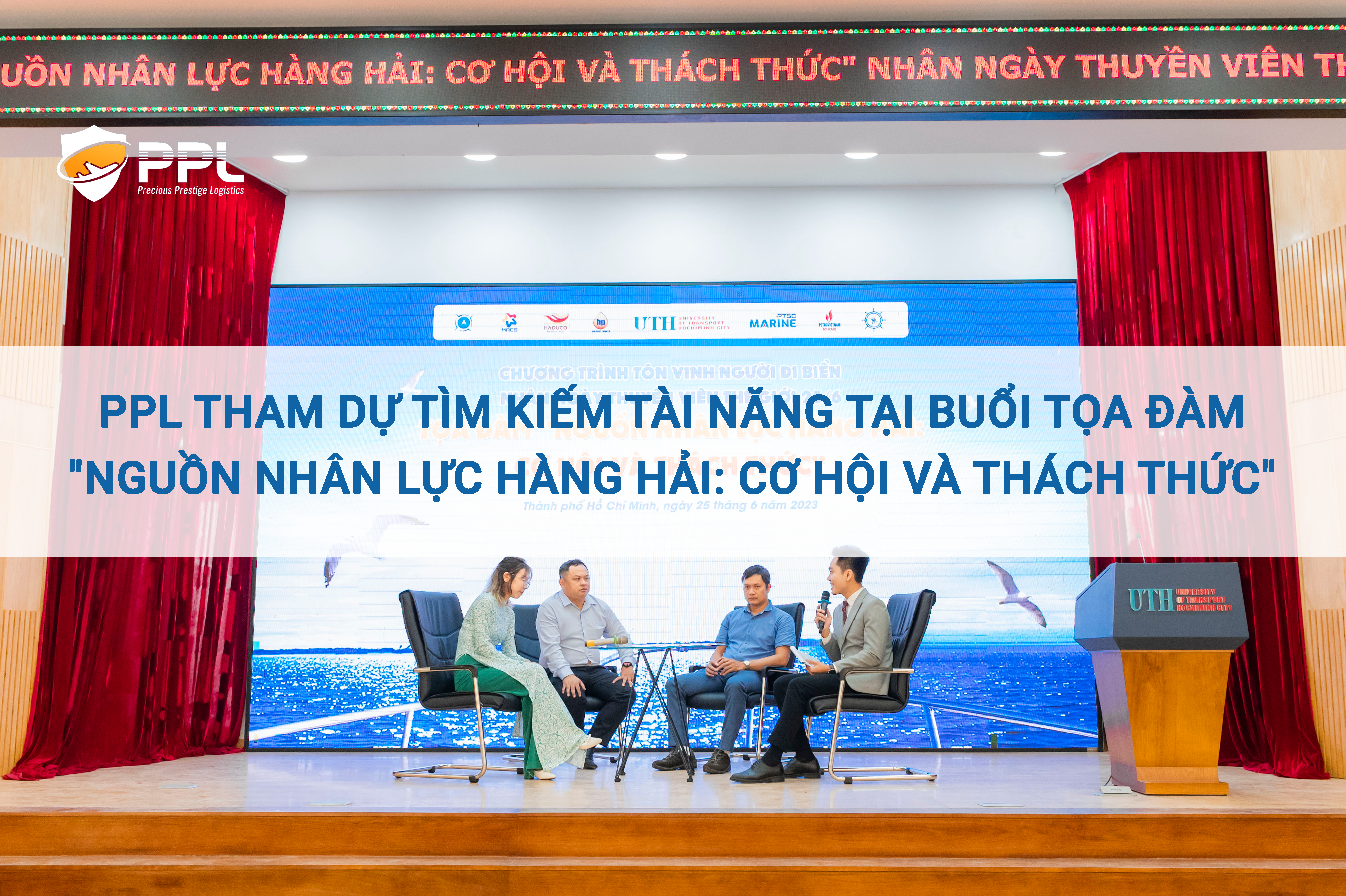 PPL tham dự tìm kiếm tài năng tại buổi tọa đàm "Nguồn nhân lực Hàng hải: Cơ hội và thách thức" 