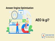AEO (Answer Engine Optimization) là gì? Xu hướng tối ưu nội dung AI Search năm 2025