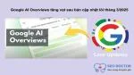 bien-dong-google-ai-overviews-trong-ban-cap-nhat-loi-thang-3-2025