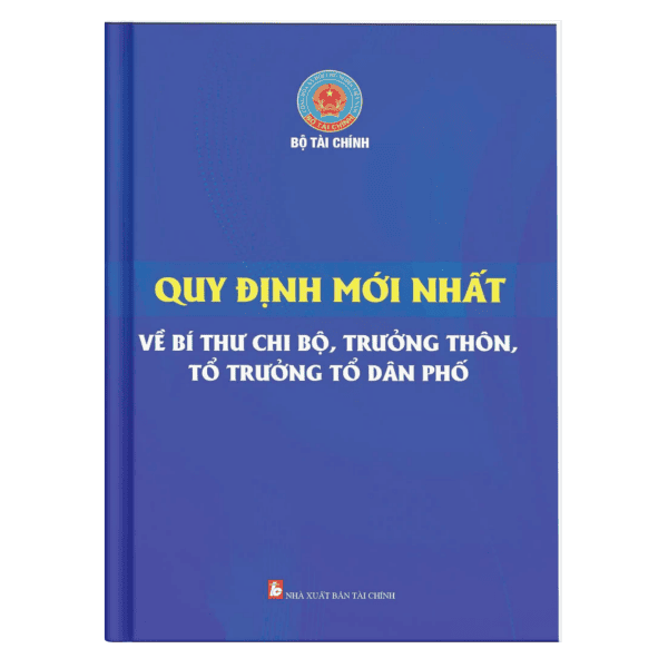 quy-dinh-moi-nhat-bi-thu-chi-bo-truong-thon-to-truong-to-dan-pho