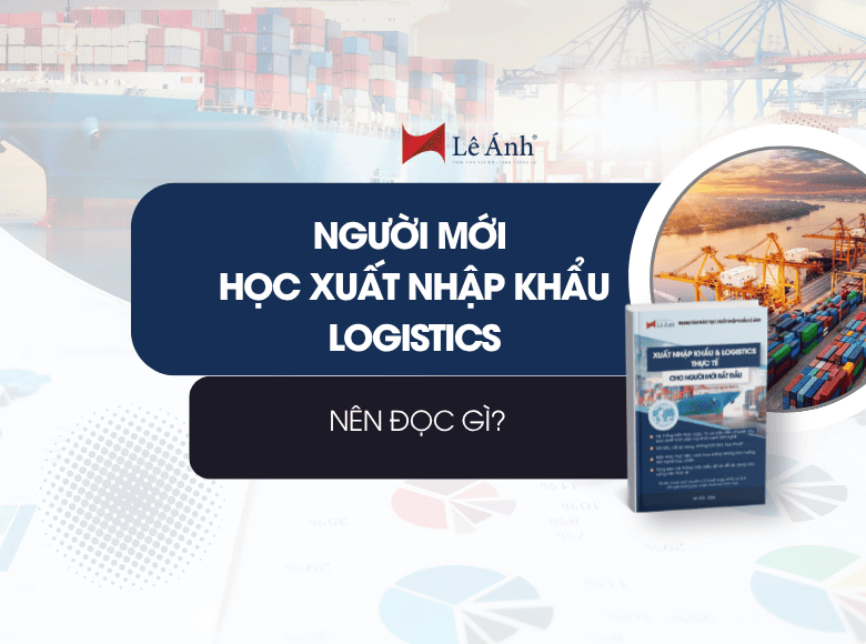 nguoi-moi-hoc-xuat-nhap-khau-logistics-nen-hoc-gi-3