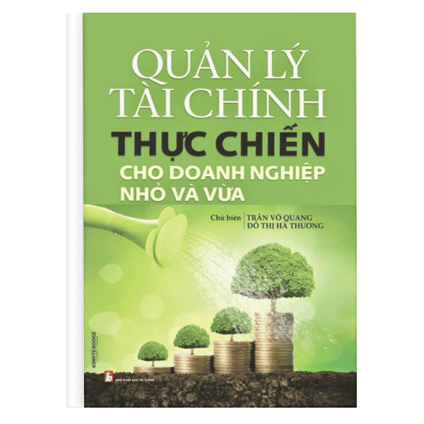 quan-ly-tai-chinh-thuc-chien-cho-doanh-nghiep-nho-va-vua