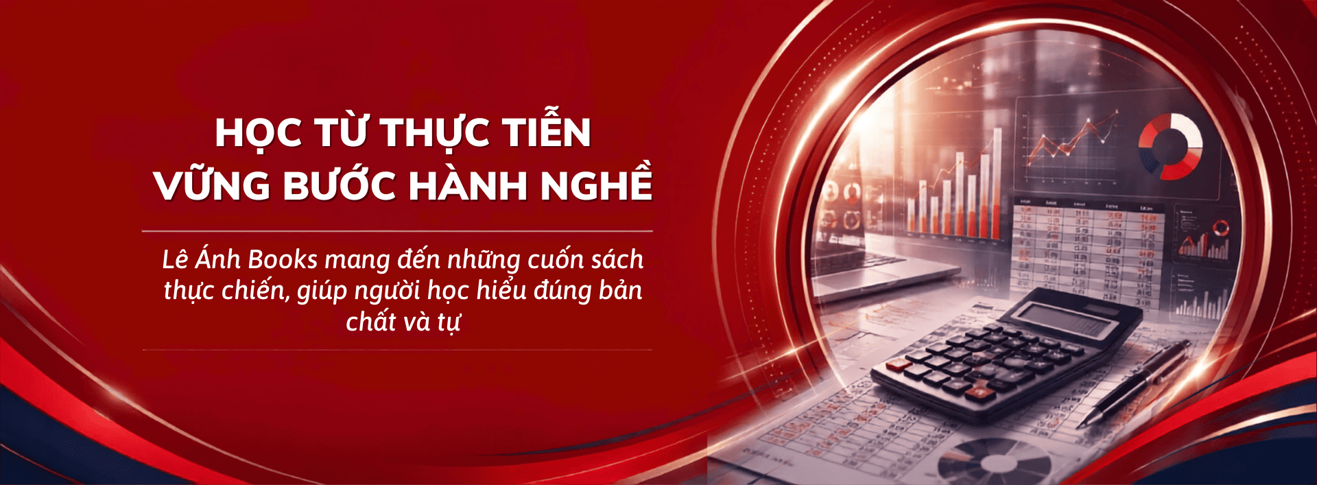 Lê Ánh Books - Học từ thực tiễn vững bước hành nghề