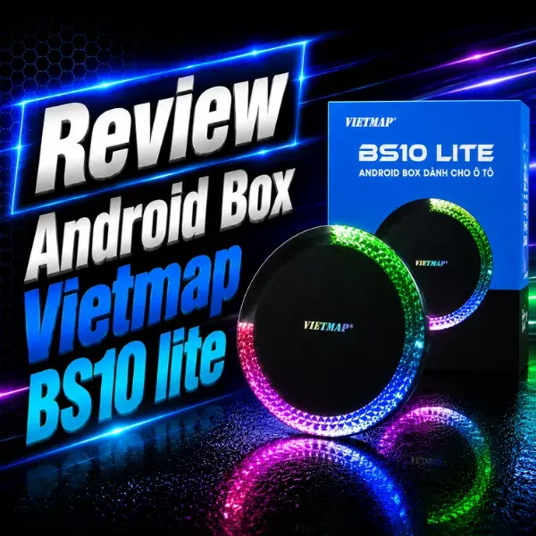 Androi Box Ô Tô Vietmap BS10 Lite Chính Hãng video