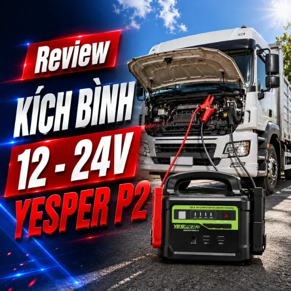 Kích Bình Xe Tải Yesper P2 12V-24V 5000A Siêu Mạnh video