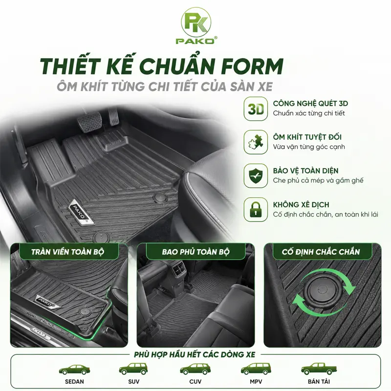 Thiết kế chuẩn form theo từng dòng xe – Ôm khít từng chi tiết của sàn xe