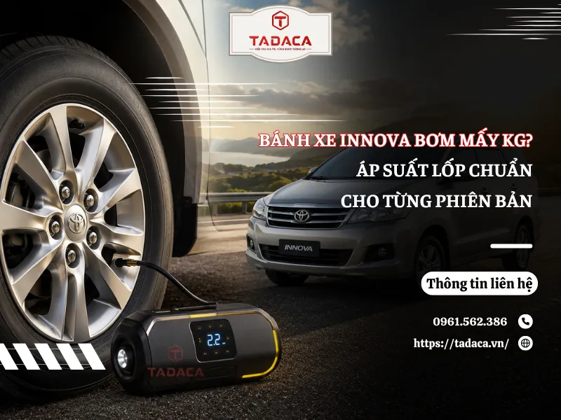 Bánh Xe Innova Bơm Mấy Kg? Áp Suất Lốp Chuẩn Cho Từng Phiên Bản