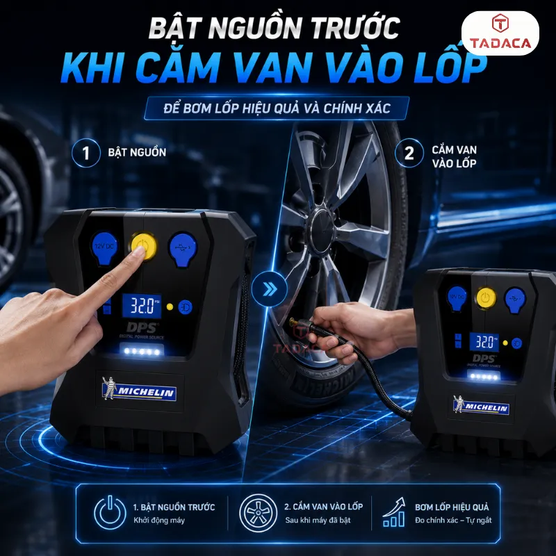 Bật nguồn trước khi cắm van vào lốp
