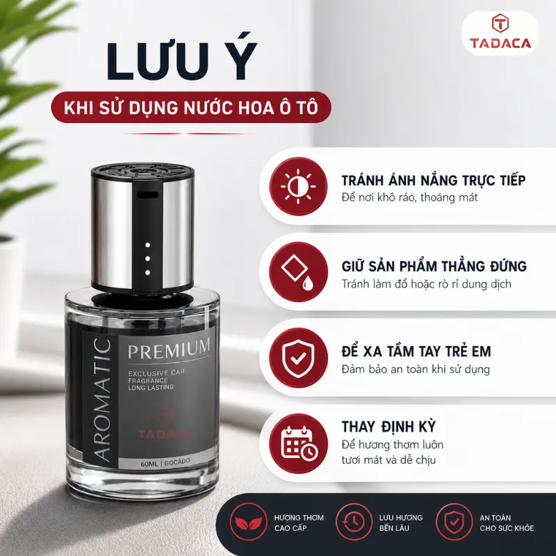 cách bảo quản và lưu ý sử dụng Nước hoa Gocado Aromatic Premium