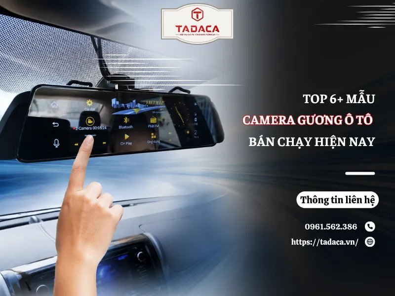 Top 6+ Camera Gương Ô Tô Tốt, Bán Chạy Hiện Nay