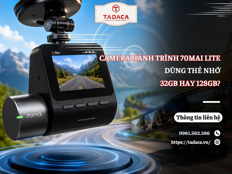 Camera Hành Trình 70mai Lite Dùng Thẻ Nhớ Bao Nhiêu GB?
