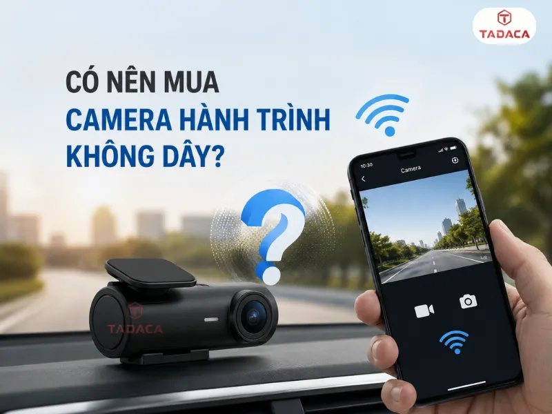 Có nên mua camera hành trình không dây không