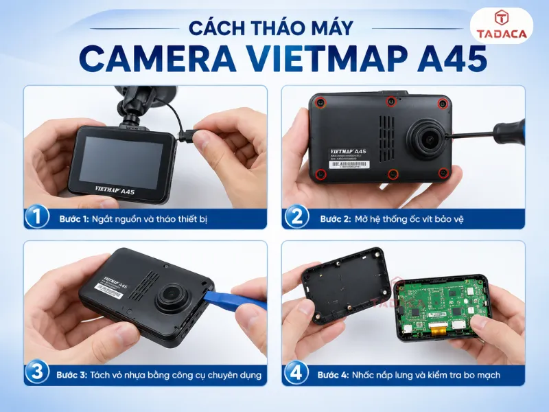 Hướng dẫn cách tháo máy camera Vietmap A45 an toàn