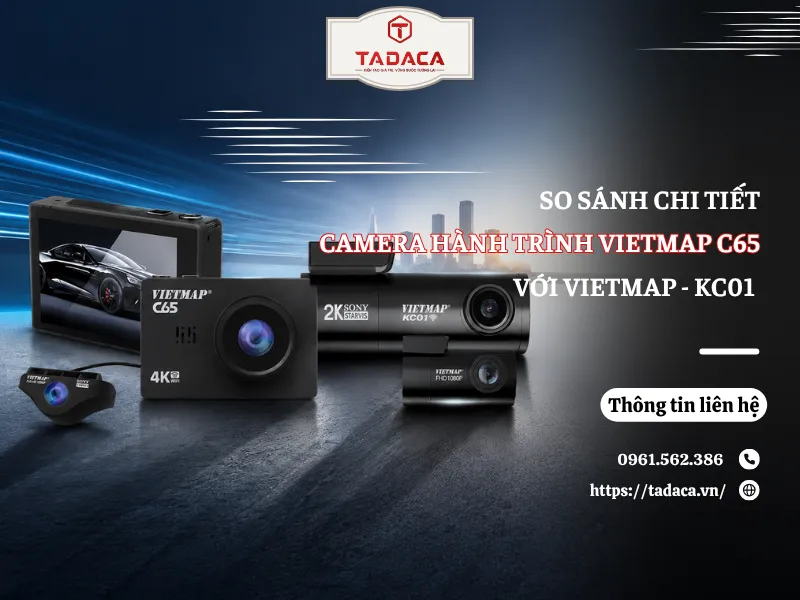 Camera Hành Trình Vietmap C65 Và KC01 Bản Nào Đáng Mua Hơn?