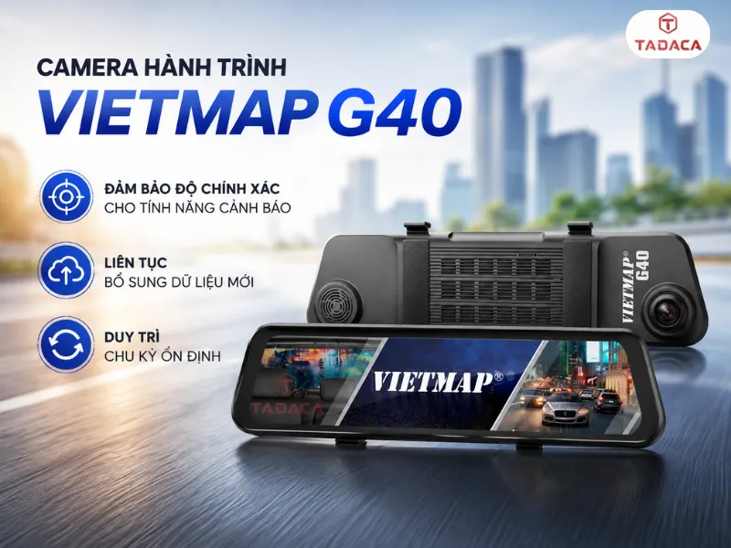 Vì sao phải cập nhật dữ liệu cho camera hành trình Vietmap G40