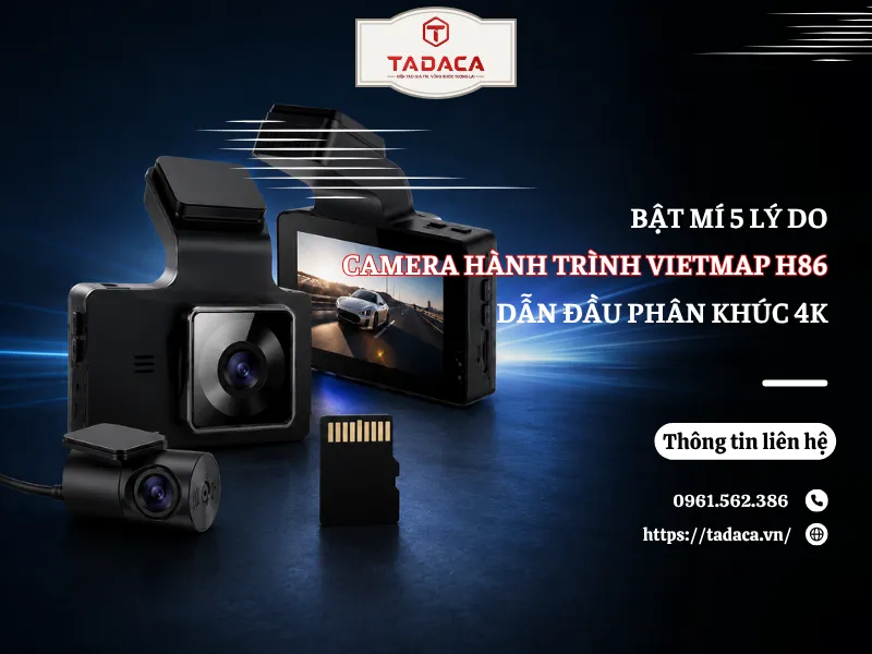 Lý Do Camera Hành Trình Vietmap H86 Dẫn Đầu Phân Khúc 4K