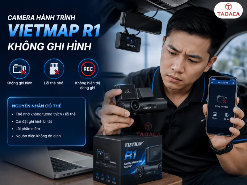 Camera hành trình Vietmap R1 không ghi hình