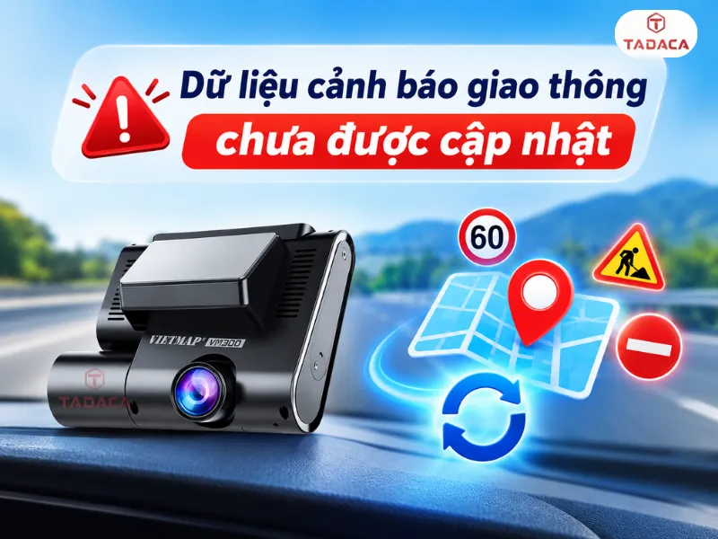 Dữ liệu cảnh báo giao thông chưa được cập nhật
