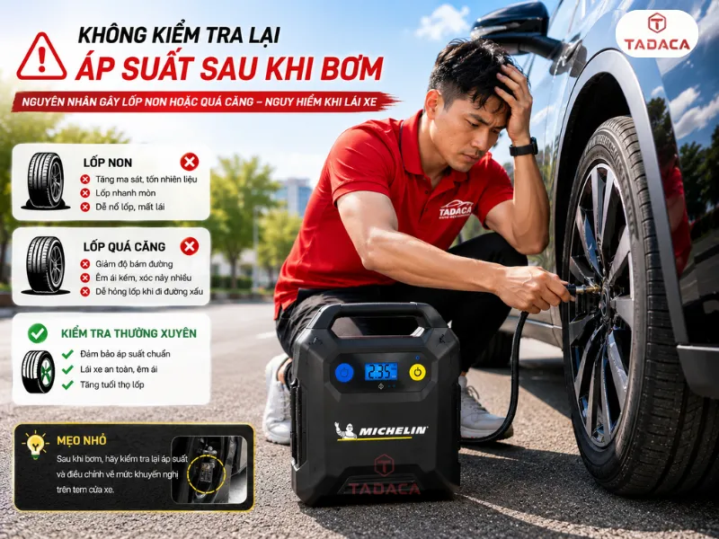 Không kiểm tra lại áp suất sau khi bơm